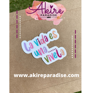 LA VIDA ES- Sticker