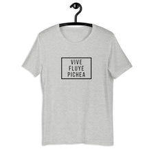 Load image into Gallery viewer, VIVE, FLUYE, PICHEA- Unisex T-Shirt