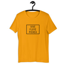 Load image into Gallery viewer, VIVE, FLUYE, PICHEA- Unisex T-Shirt