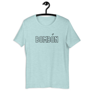 BOMBÓN- Unisex T-Shirt