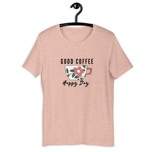 GOOD COFFEE- Unisex T-Shirt