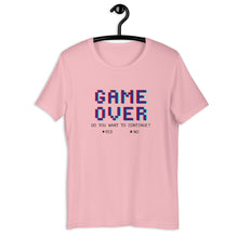 Load image into Gallery viewer, GAME OVER (black letters)- Unisex T-Shirt