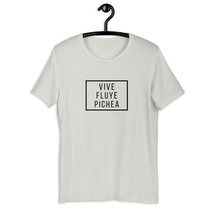 VIVE, FLUYE, PICHEA- Unisex T-Shirt