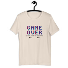 Load image into Gallery viewer, GAME OVER (black letters)- Unisex T-Shirt