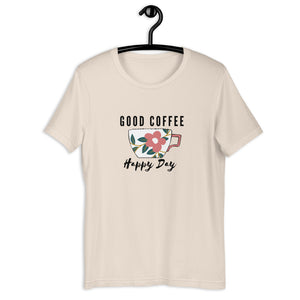 GOOD COFFEE- Unisex T-Shirt