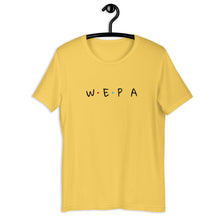 Load image into Gallery viewer, WEPA- Unisex T-Shirt