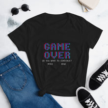 Load image into Gallery viewer, GAME OVER- Women&#39;s t-shirt FIT