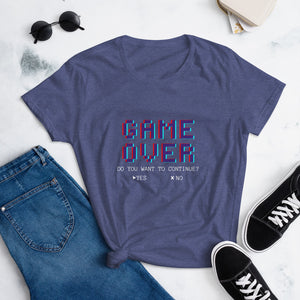 GAME OVER- Women's t-shirt FIT