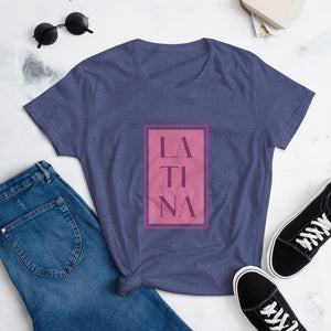 LATINA PINK- Women's t-shirt FIT