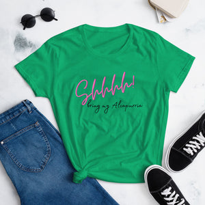 SHHH- Women's t-shirt FIT