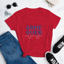 Load image into Gallery viewer, GAME OVER- Women&#39;s t-shirt FIT